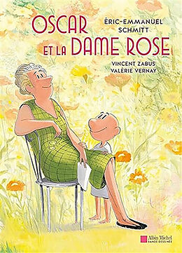 Broschiert Oscar et la dame rose von Vincent; Vernay, Valérie Zabus