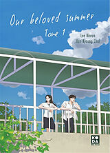 Broché Our beloved summer. Vol. 1 de Na Eun; Han, Kyoung Chal Lee