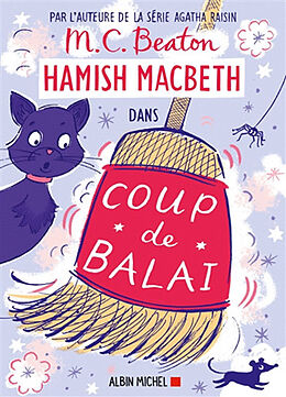 Broschiert Hamish Macbeth. Vol. 22. Coup de balai von M.C. Beaton