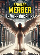 Broschiert La valse des âmes von Bernard Werber