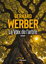 Kartonierter Einband La Voix de l'arbre von Bernard Werber