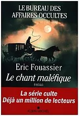  Le bureau des affaires occultes. Vol. 4. Le chant maléfique von Eric Fouassier