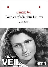 Broschiert Pour les générations futures von Simone Veil