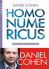 Broché Homo numericus : la civilisation qui vient de Daniel Cohen