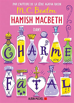 Broschiert Hamish Macbeth. Vol. 24. Charme fatal von M.C. Beaton