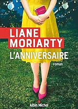 Broschiert L'anniversaire von Liane Moriarty