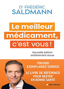 Broché Le meilleur médicament, c'est vous ! de Frédéric Saldmann