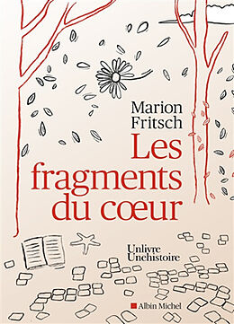 Broschiert Les fragments du coeur von Marion Fritsch