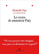 Broché Le cours de monsieur Paty de Mickaëlle; Frèche, Emilie Paty