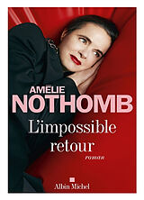 Couverture cartonnée L'Impossible retour de Amélie Nothomb