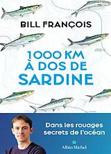 Broschiert 1.000 km à dos de sardine von Francois-b