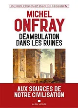 Kartonierter Einband Déambulation dans les ruines von Michel Onfray