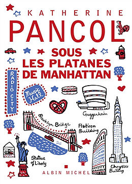 Kartonierter Einband Sous les platanes de Manhattan von Katherine Pancol