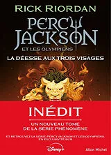 Broschiert Percy Jackson et les Olympiens. Vol. 7. La déesse aux trois visages von Rick Riordan