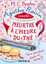 Broschiert Agatha Raisin enquête. Vol. 37. Meurtre à l'heure du thé von Beaton-m