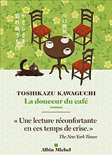 Broschiert La douceur du café von Toshikazu Kawaguchi