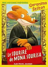 Broschiert Geronimo Stilton. Vol. 1. Le sourire de Mona Sourisa von Geronimo Stilton