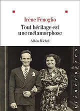 Broschiert Tout héritage est une métamorphose von Irène Fenoglio