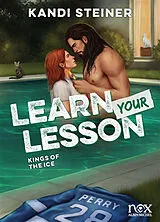 Broschiert Kings of the ice. Vol. 3. Learn your lesson von Kandi Steiner