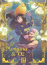 Broschiert Morgana & Oz. Vol. 3 von Miyuli