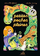 Broschiert Petites poches pleines von Camille; Cuny, Cécile Floue