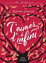 Broschiert T'aimer à l'infini von Sophie Jomain