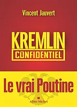 Broschiert Kremlin confidentiel von Vincent Jauvert