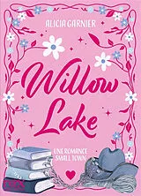 Broschiert Willow Lake von Alicia Garnier