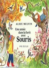 Broschiert Une année dans la nature avec Souris : puzzle von Alice Melvin