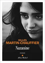 Broschiert Nazanine von Gilles Martin-Chauffier