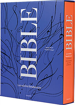 Broché Bible : les récits fondateurs de Frédéric; Bloch, Serge Boyer