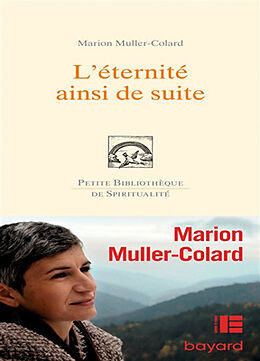 Broché L'éternité ainsi de suite de Marion Muller-Colard