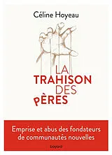 Broschiert La trahison des pères von Céline Hoyeau