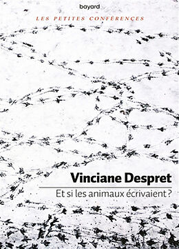 Broché Et si les animaux écrivaient ? de Vinciane Despret