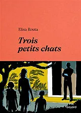 Broschiert Trois petits chats von Routa-e
