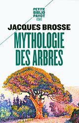 Broché Mythologie des arbres de Jacques Brosse