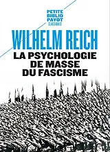 Broschiert La psychologie de masse du fascisme von Wilhelm Reich