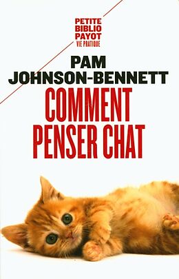 Broché Comment penser chat de Pam Johnson-Bennett