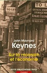 Broschiert Sur la monnaie et l'économie von John Maynard Keynes