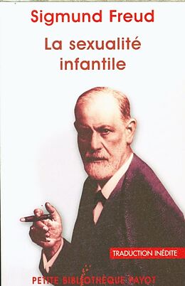 Broché La sexualité infantile de Sigmund Freud