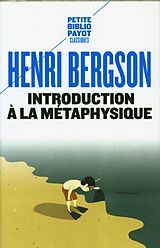 Broché Introduction à la métaphysique de Henri Bergson