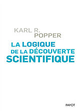 Broché La logique de la découverte scientifique de Karl Raimund Popper