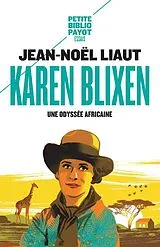 Broschiert Karen Blixen : une odyssée africaine von Jean-Noël Liaut