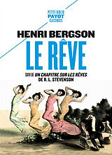 Broché Le rêve. Un chapitre sur les rêves de Henri; Stevenson, Robert Louis Bergson