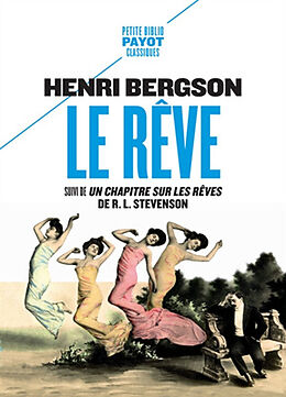 Broché Le rêve. Un chapitre sur les rêves de Henri; Stevenson, Robert Louis Bergson