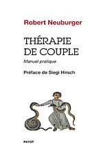 Broschiert Thérapie de couple : manuel pratique von Robert Neuburger
