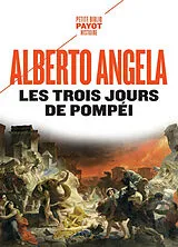 Broschiert Les trois jours de Pompéi von Alberto Angela
