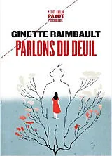 Broschiert Parlons du deuil von Ginette Raimbault
