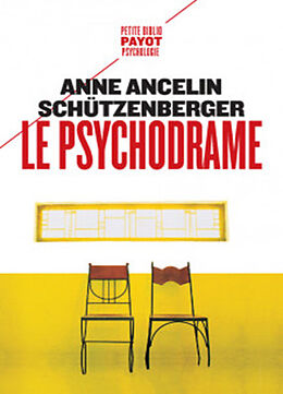 Broché Le psychodrame de Anne Ancelin Schützenberg