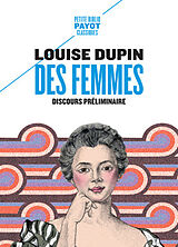 Broché Des femmes : discours préliminaire de Louise Dupin